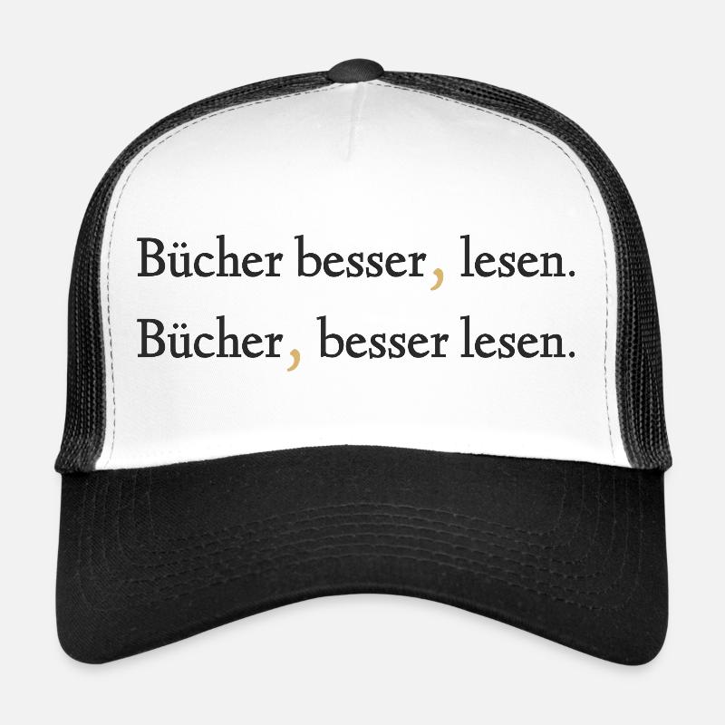 Bücher besser lesen - Ein Statement - Trucker Cap - Weiß/Schwarz