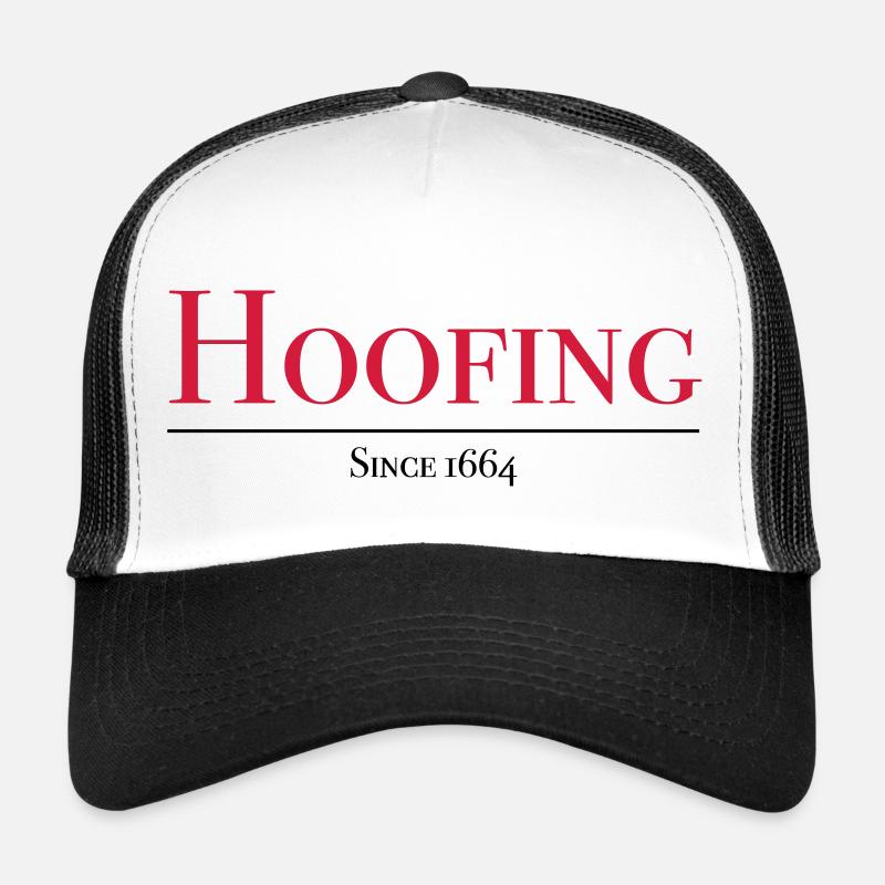 Hoofing Since 1664 Trucker Cap
