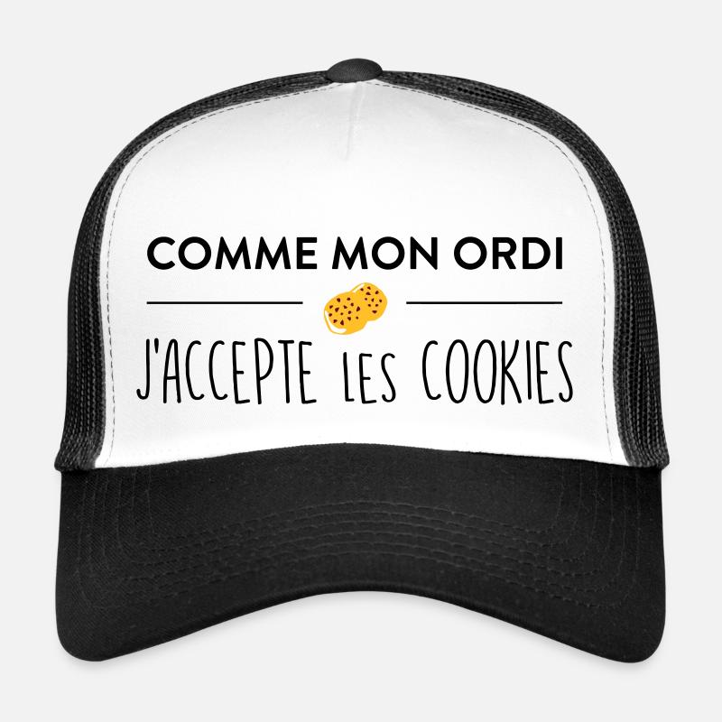 Comme mon ordi j'accepte les cookies Casquette trucker 