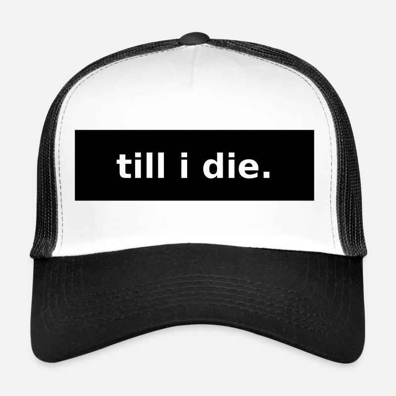 jusqu'à ma mort Casquette trucker 