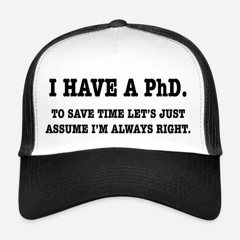 Phd Student Gift Trucker Cap