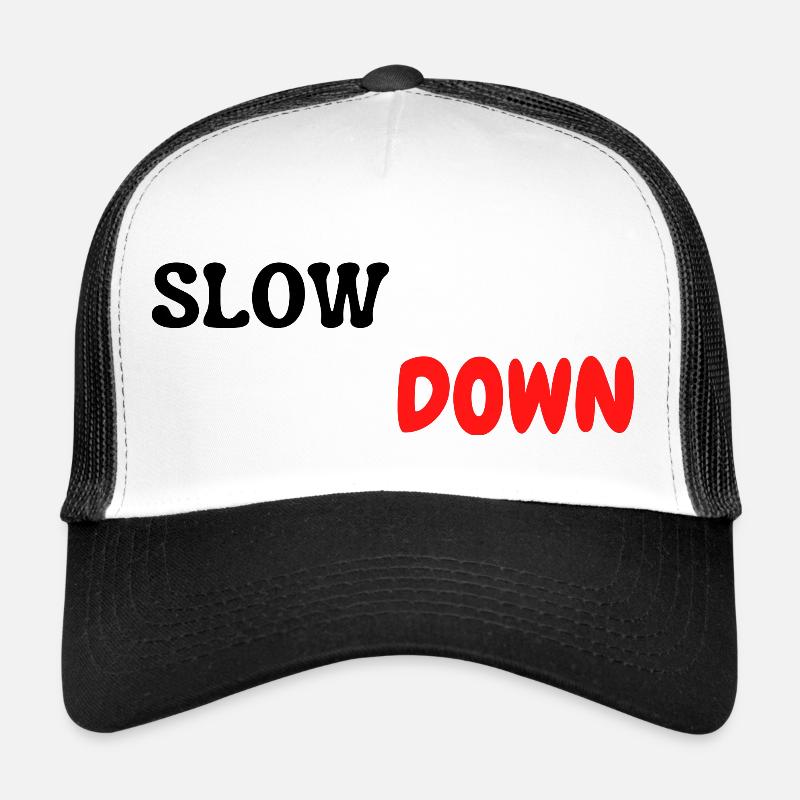 slow down - Casquette trucker - blanc/noir