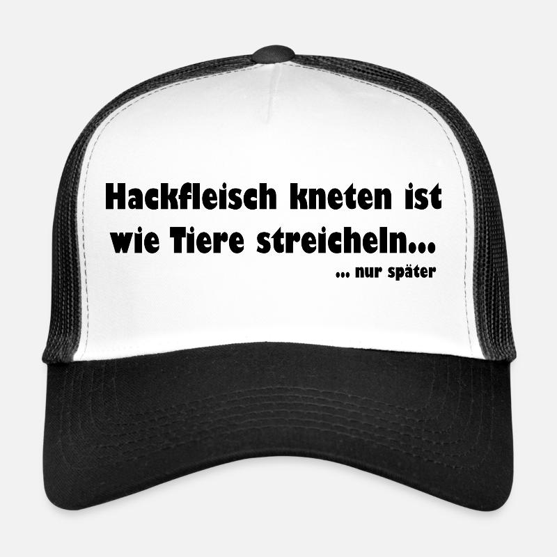 Hackfleisch kneten ist wie Tiere streicheln - Trucker Cap - Weiß/Schwarz