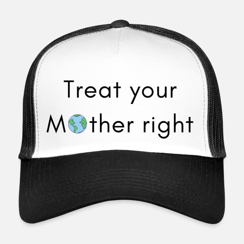 Behandle deine Mutter gut - Trucker Cap - Weiß/Schwarz
