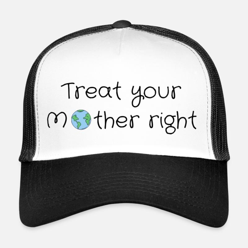 Behandle deine Mutter gut - Trucker Cap - Weiß/Schwarz