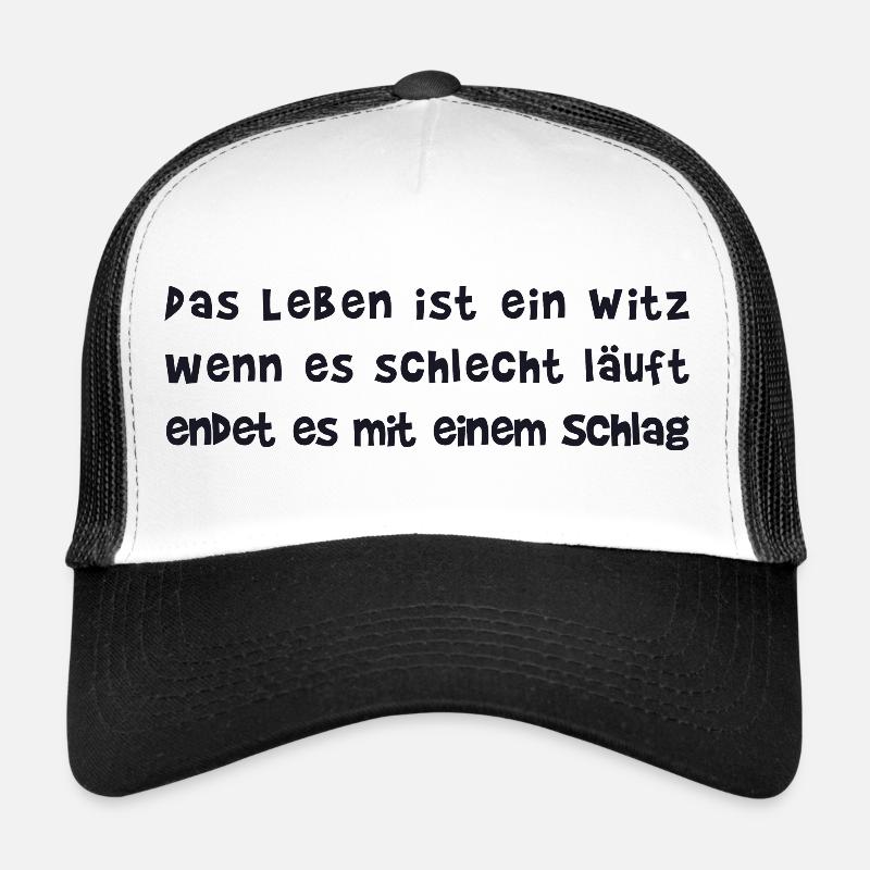 Das Leben ist ein Witz I Cooler Spruch Trucker Cap