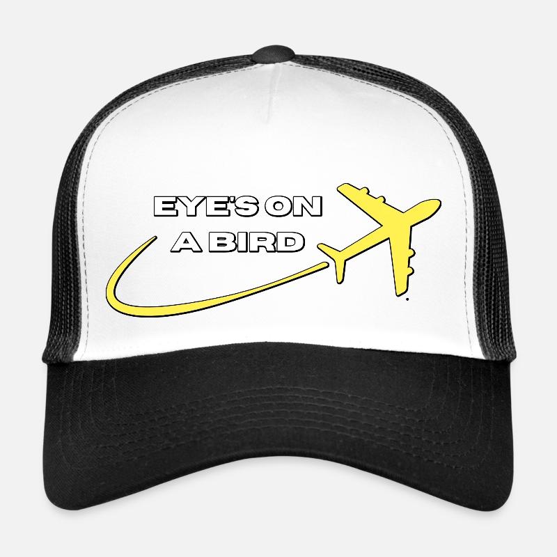Cool aviation plane Eyes on a bird Trucker Cap