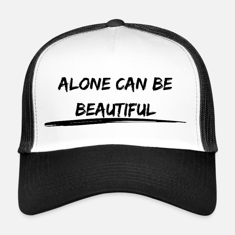 Seul peut être beau Déclaration Casquette trucker 