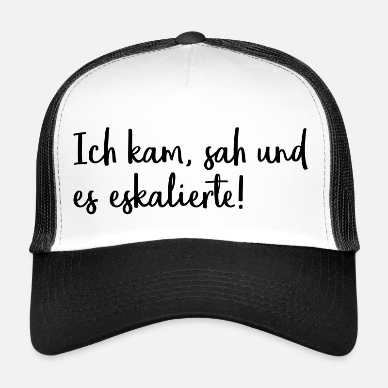 Ich kam, sah und es eskalierte! - Trucker Cap - Weiß/Schwarz