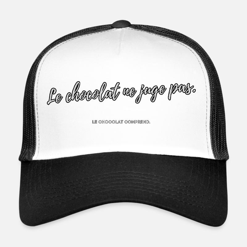 Le chocolat ne juge pas Casquette trucker 