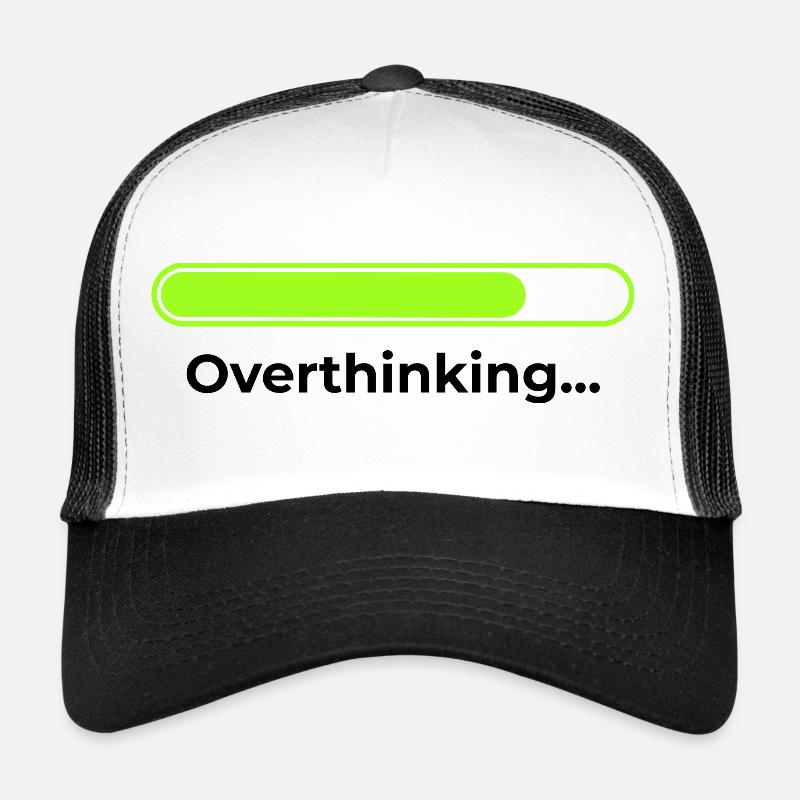 Overthinking Trucker Cap
