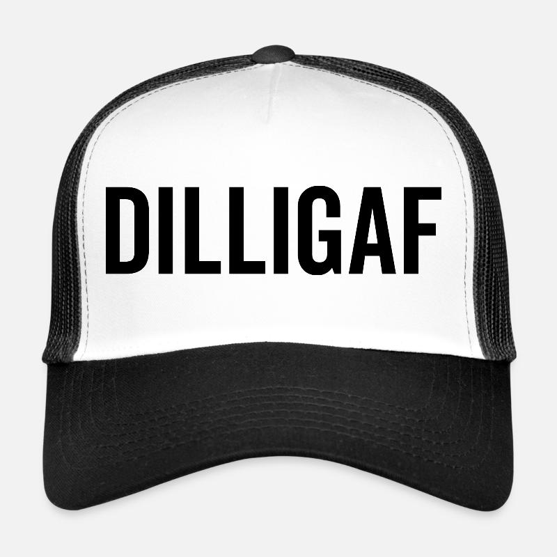 DILLIGAF Trucker Cap
