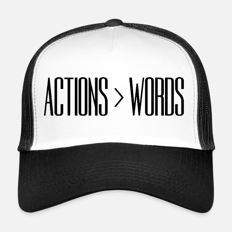 Les actions sont plus éloquentes que les mots - Motivation Gift Casquette trucker 