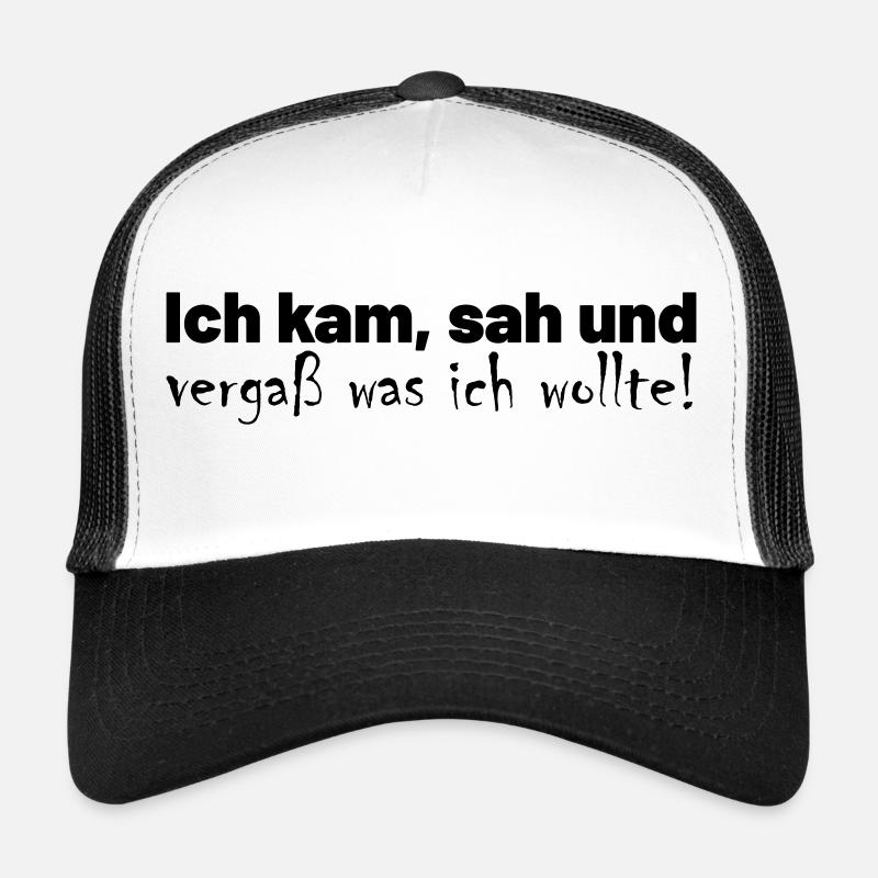Vergesslichkeit Spruch Trucker Cap