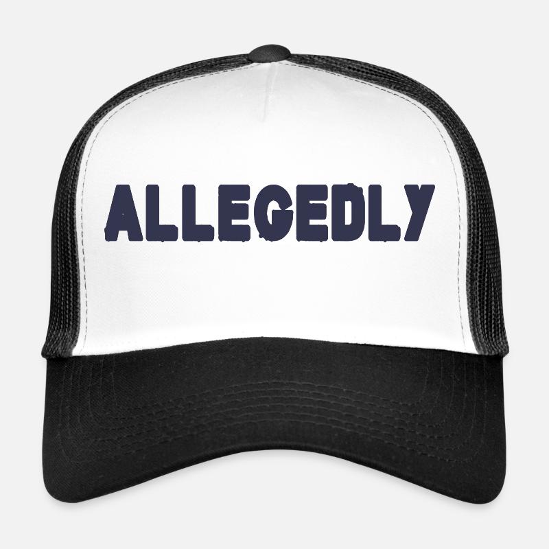 Allegedly Trucker Cap