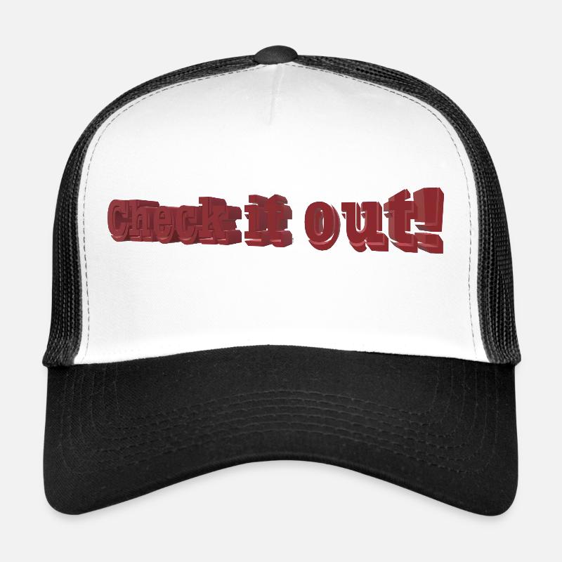 Check it out Trucker Cap