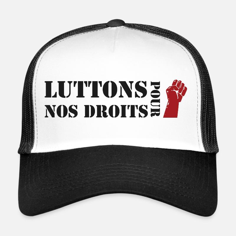 Luttons pour nos Droits ! Casquette trucker 