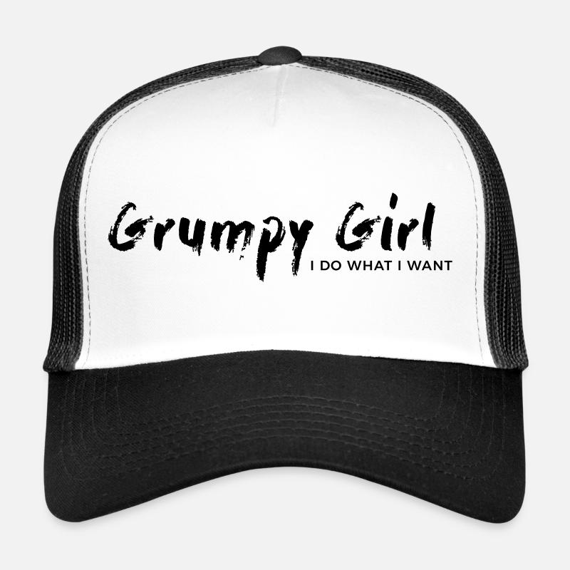Grumpy Girl – I do what I want Trucker Cap