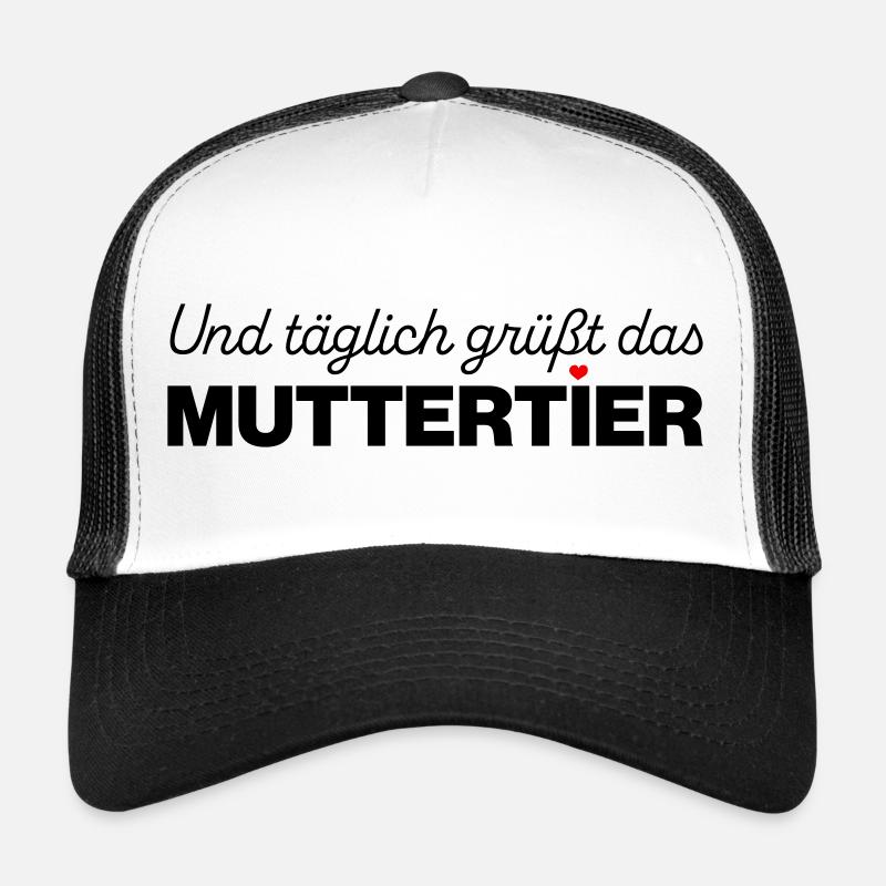 Und täglich grüßt das Muttertier - mit Farbwahl - Trucker Cap - Weiß/Schwarz