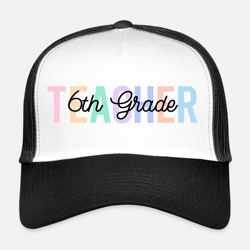 Teacher 6th grade back to school Trucker Cap