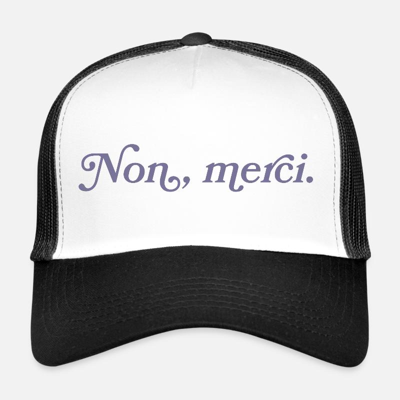 Non, merci – Französischer Minimalismus - Trucker Cap - Weiß/Schwarz