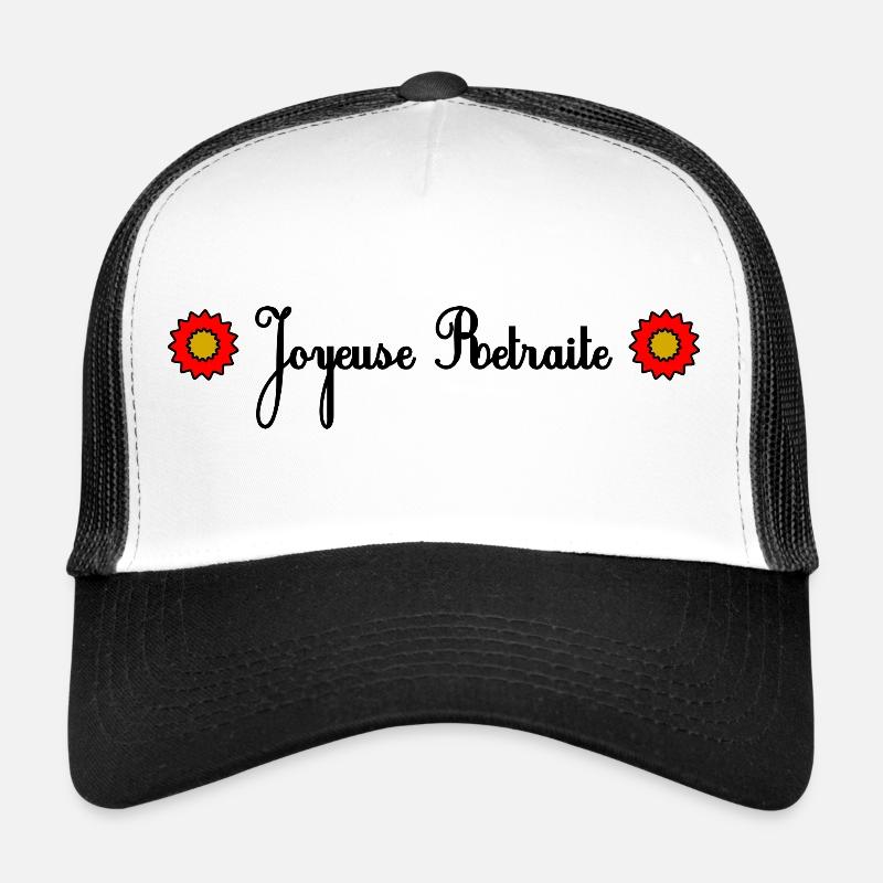 RETRAITE. BONNE RETRAITE. JOYEUSE RETRAITE Casquette trucker 