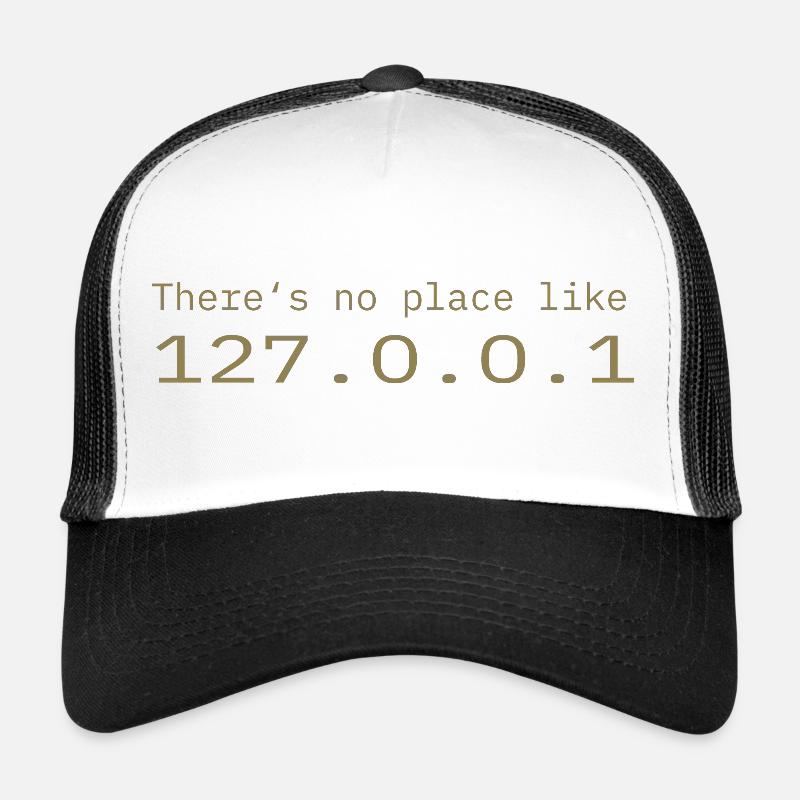 Programmeur Nerd IT Aucun endroit comme Localhost Casquette trucker 