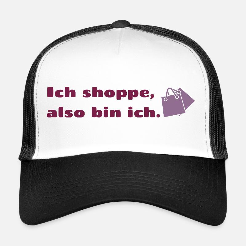 Ich shoppe also bin ich. Trucker Cap