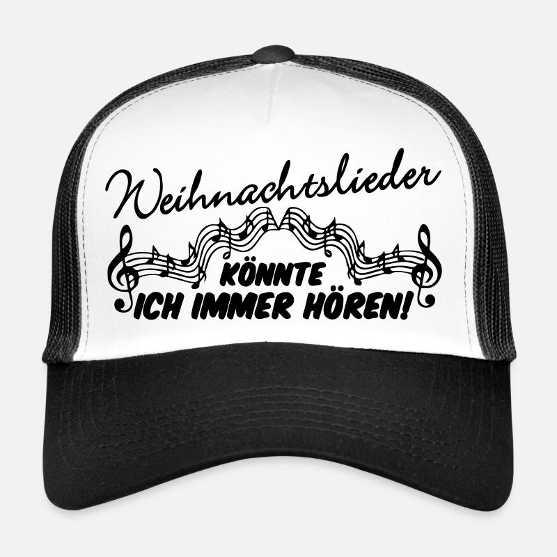 Weihnachtslieder Weihnachten Spruch Geschenk - Trucker Cap - Weiß/Schwarz