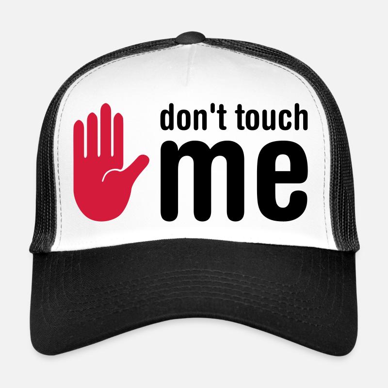 don't touch me - Casquette trucker  - blanc/noir