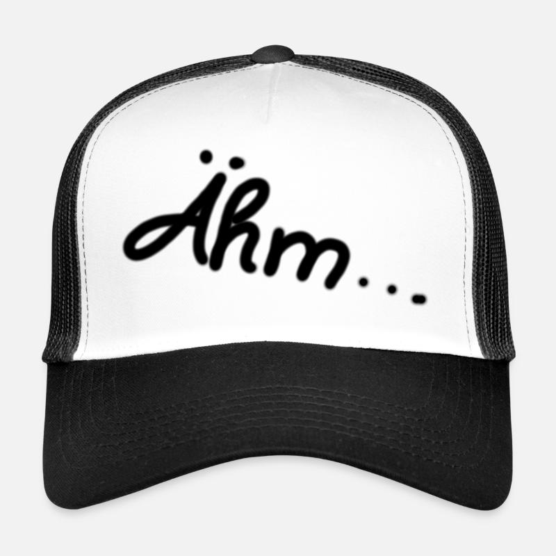Ähm...Spruch Trucker Cap