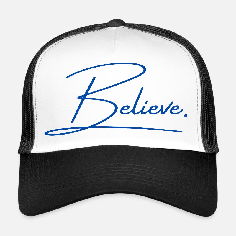 Believe Trucker Cap