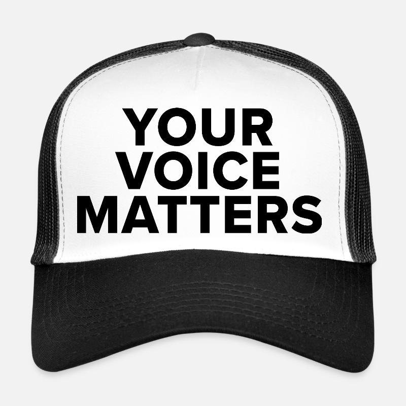 Votre voix compte - texte noir Casquette trucker 