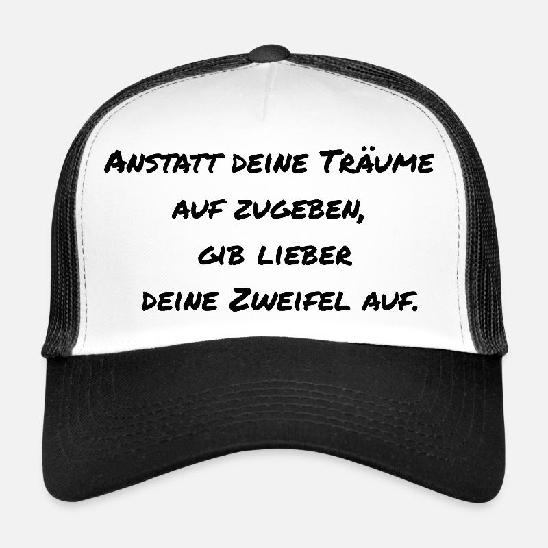 Motivational saying - Trucker Cap - white/black