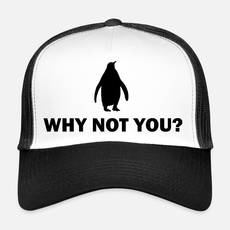 Penguin Motivation Design - Pourquoi pas vous Casquette trucker 