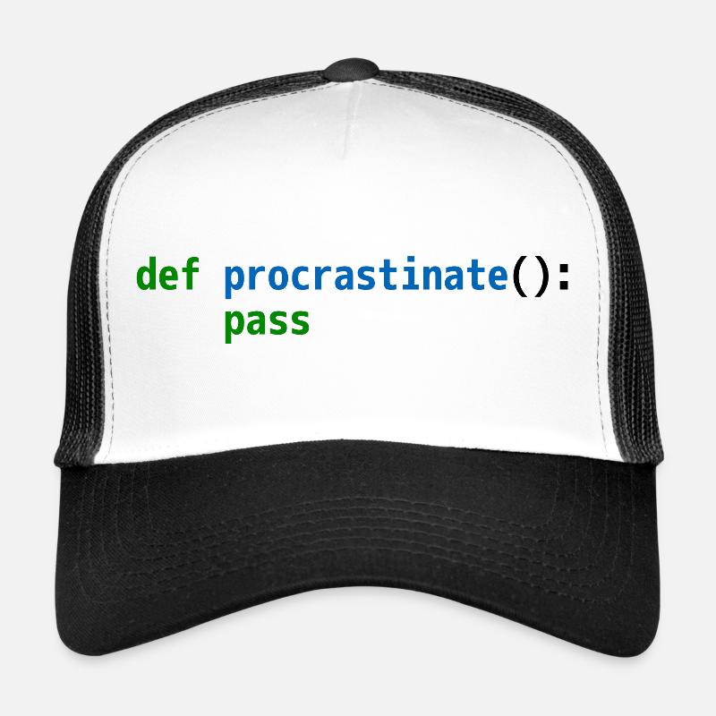 def procrastinate pass Lustiges Python Code Design Trucker Cap