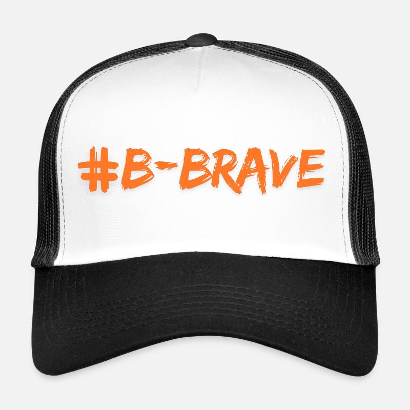 #B-Brave-Druck - Trucker Cap - Weiß/Schwarz