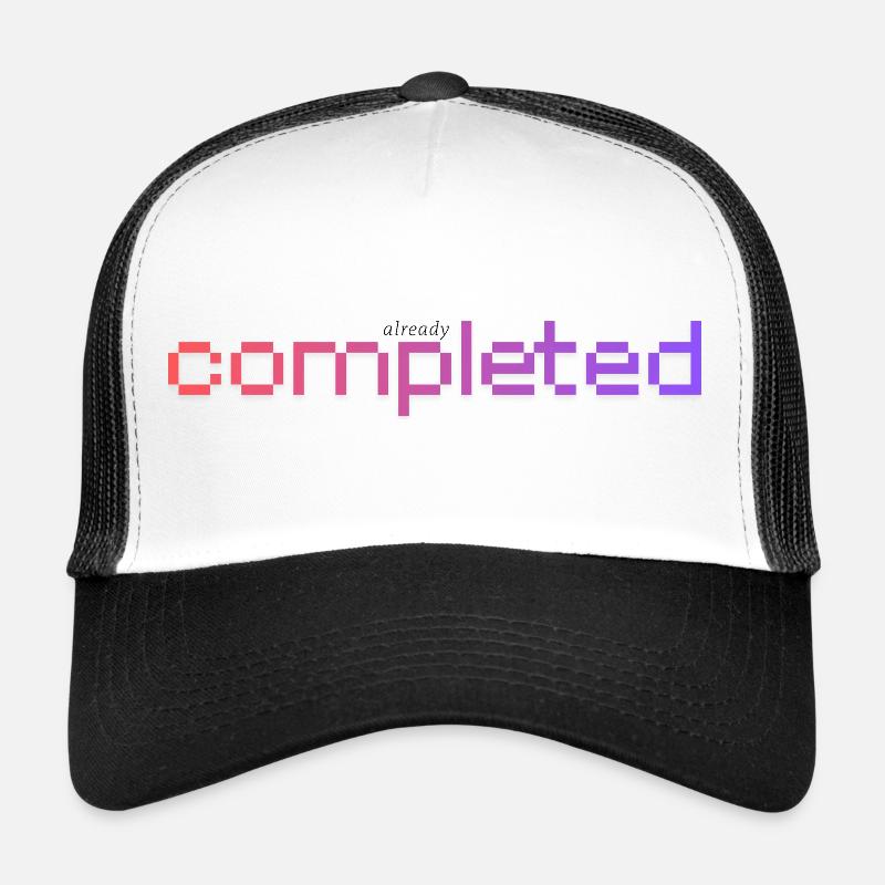 Already completed! - Trucker Cap - Weiß/Schwarz