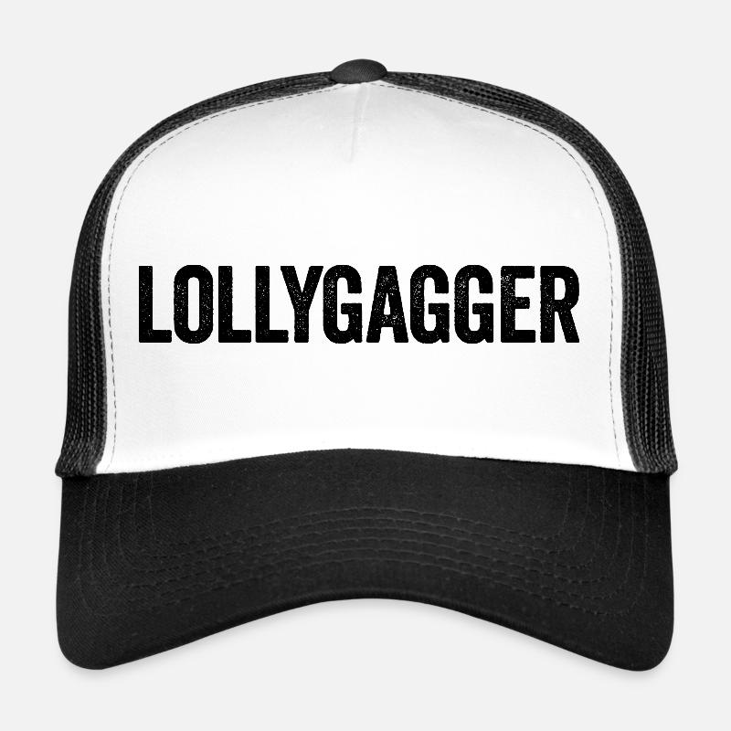 Trödler, Aufschieben, Bummeln, Herumtrödeln Trucker Cap
