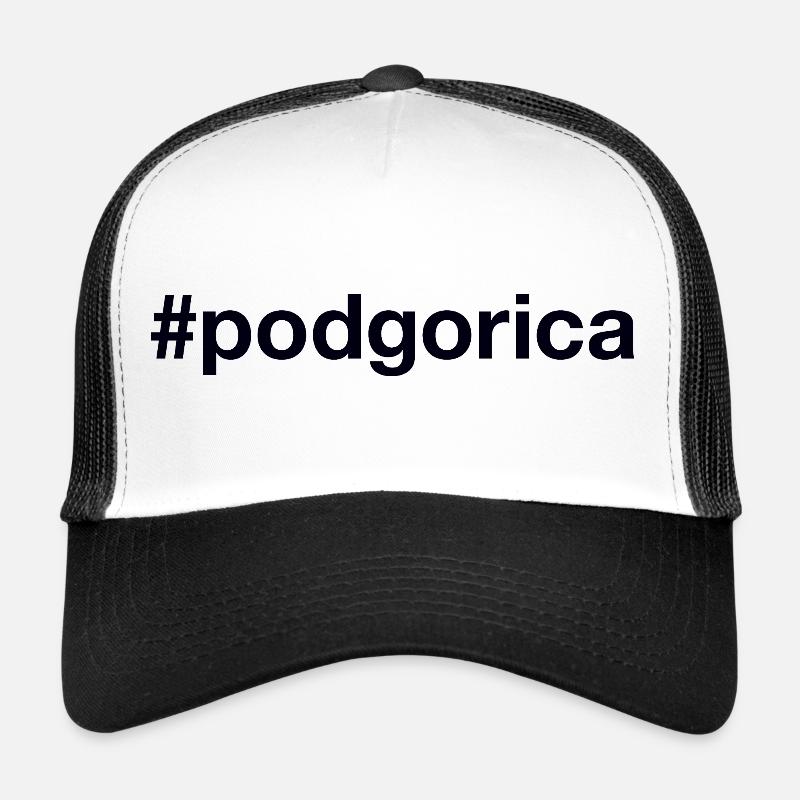 Podgorica Montenegro Hashtag Casquette trucker 
