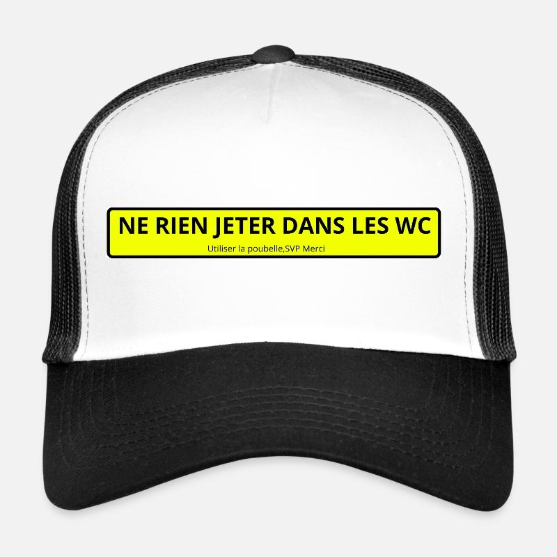 Don't throw anything away Trucker Cap