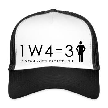 1 Waldviertler = 3 Leut - Trucker Cap - Weiß/Schwarz - Vorne
