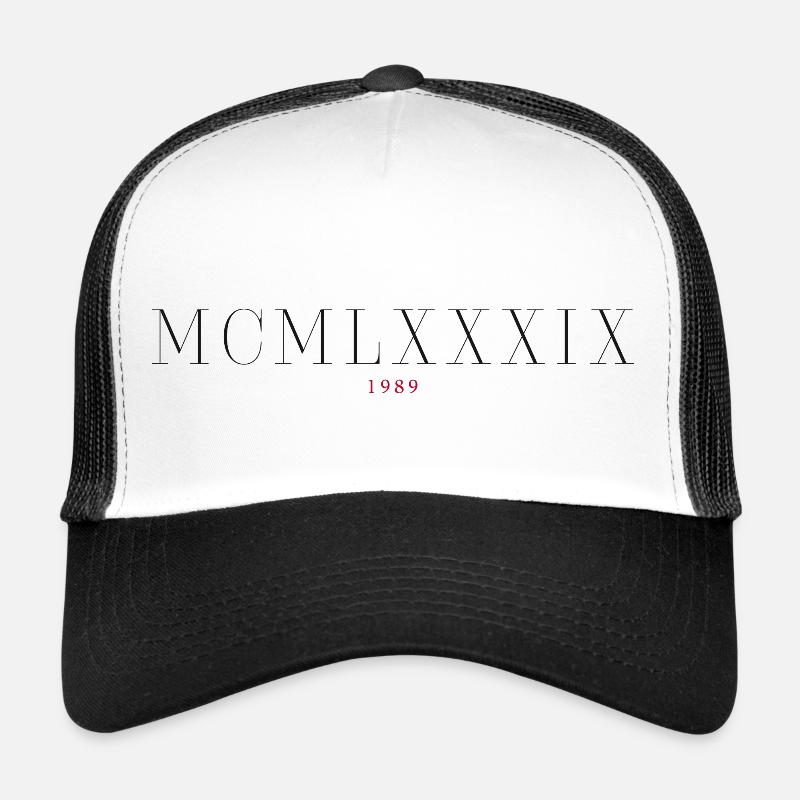 Chiffre romain Année de naissance Fait en 1989 Casquette trucker 