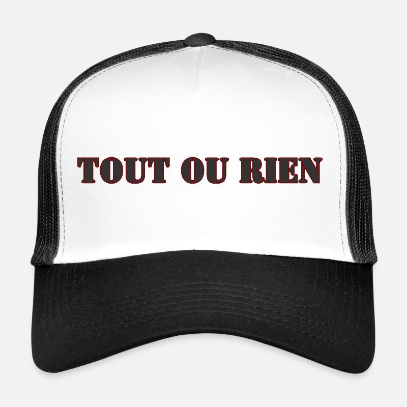 TOUT OU RIEN Casquette trucker 
