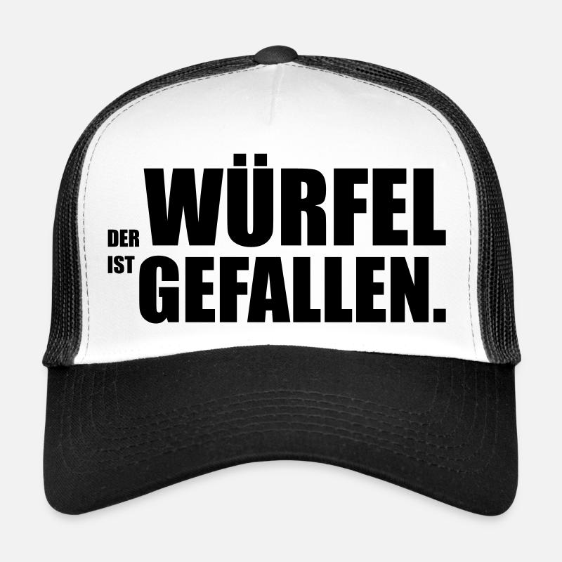 Der Würfel ist gefallen Casquette trucker 