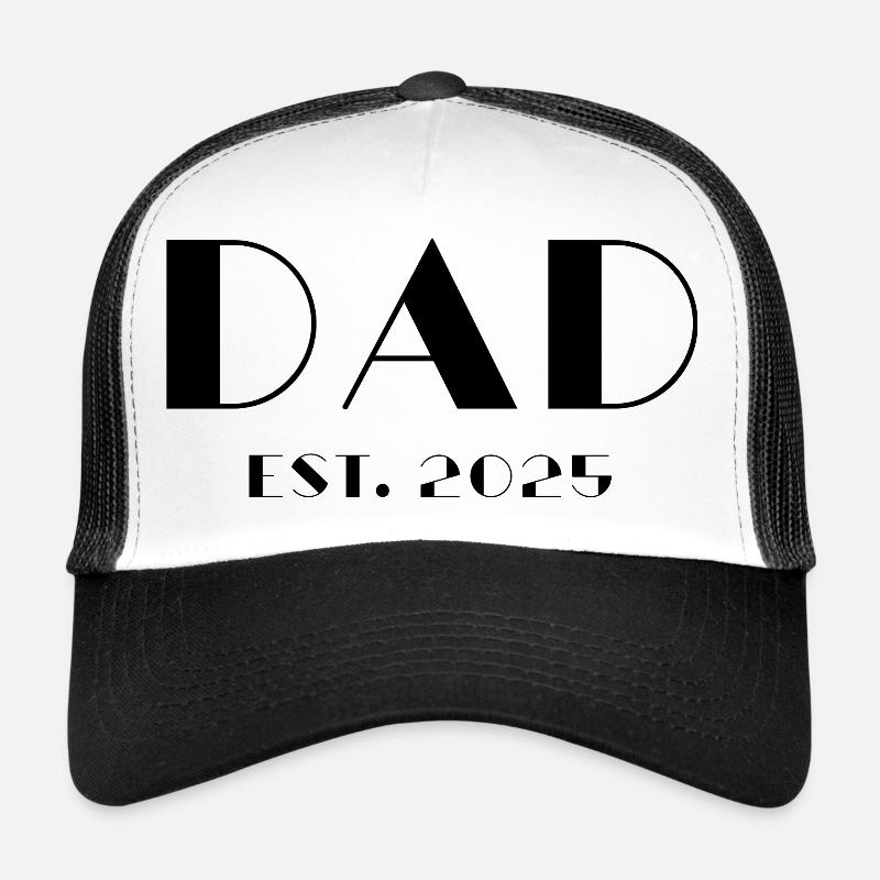 Dad Est 2025 - Trucker Cap - Weiß/Schwarz