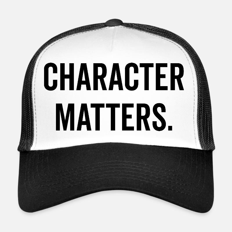 Character Matters Trucker Cap