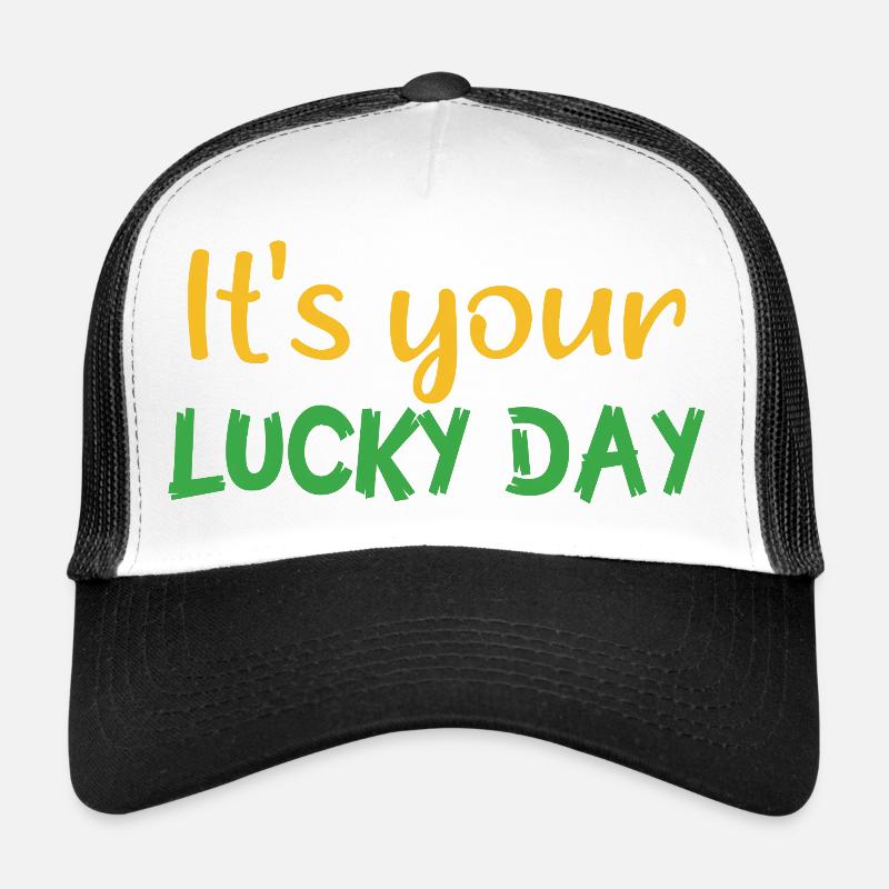 C’est votre jour de chance Casquette trucker 