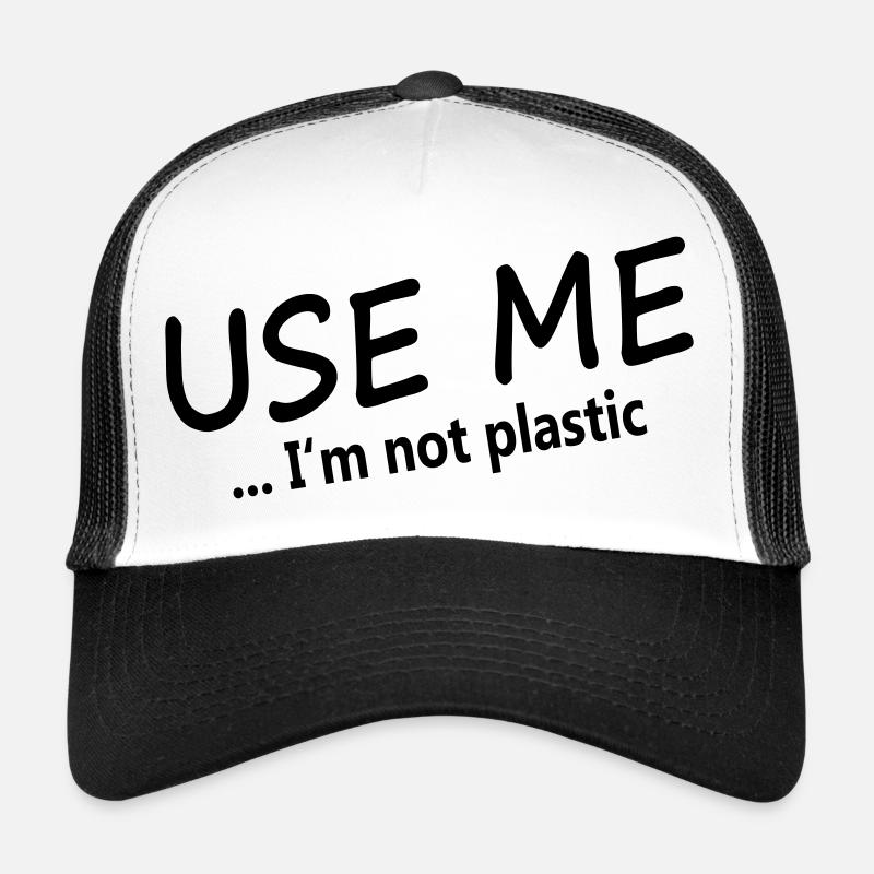 USE-ME - Je ne suis pas plastique Casquette trucker 