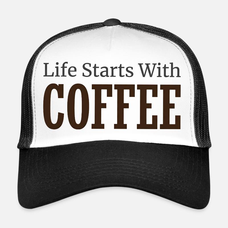 Life Starts With Coffee - Coffee Lover Saying Trucker Cap
